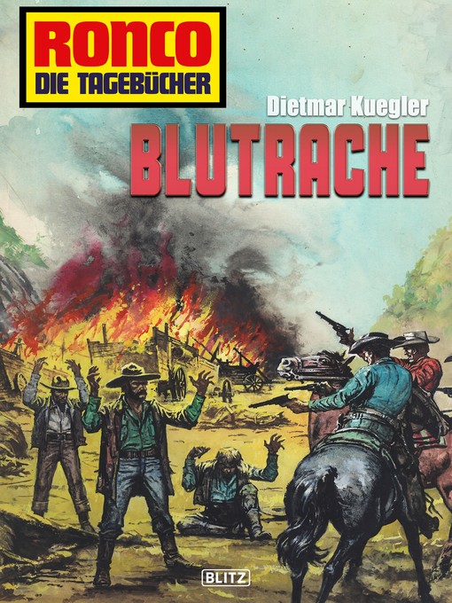 Title details for Ronco--Die Tagebücher 08--Blutrache by Dietmar Kuegler - Available